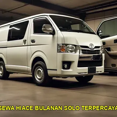sewa hiace bulanan solo terpercaya